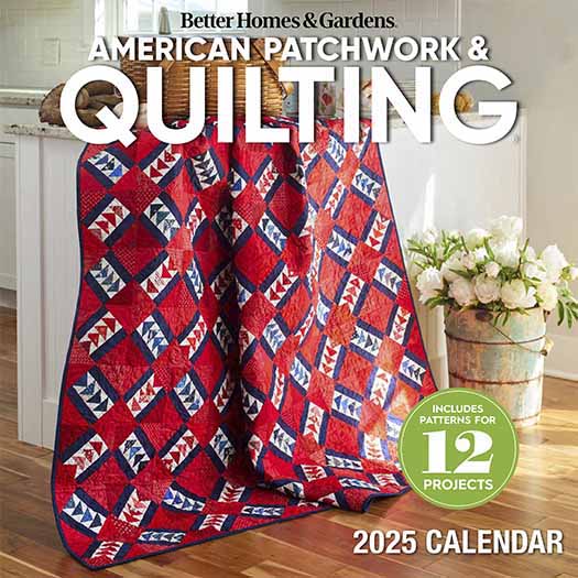 American Patchwork & Quilting 2025 Calendar