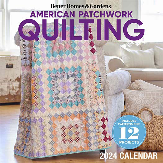 American Patchwork & Quilting 2024 Calendar 