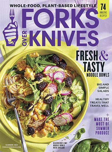 238-forks-over-knives-summer-2023-1.jpg