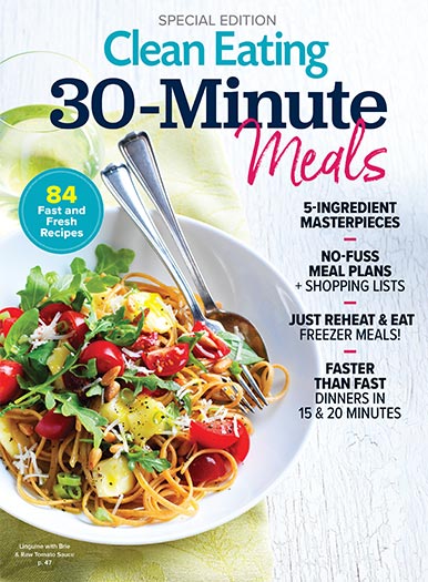 Clean Eating: 30-Minute Meals Magazine 1 290-clean-eating-30-minute-meals-magazine-1.jpg