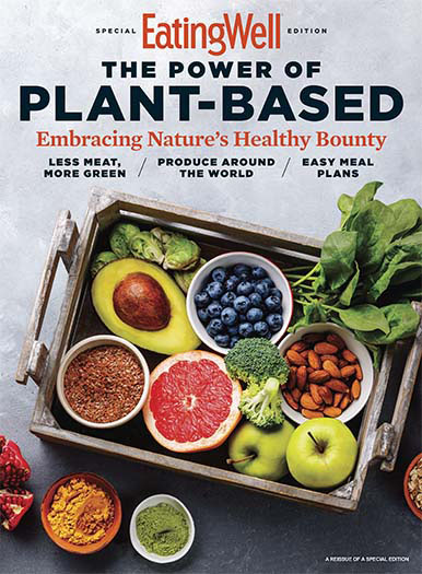EatingWell: The Power of Plant-Based Issue