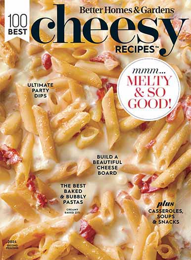 Better Homes & Gardens: 100 Best Cheesy Recipes